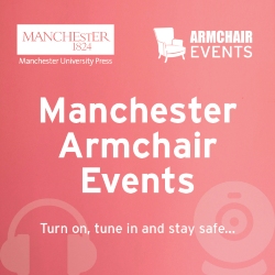 Manchester University Press Armchair Events